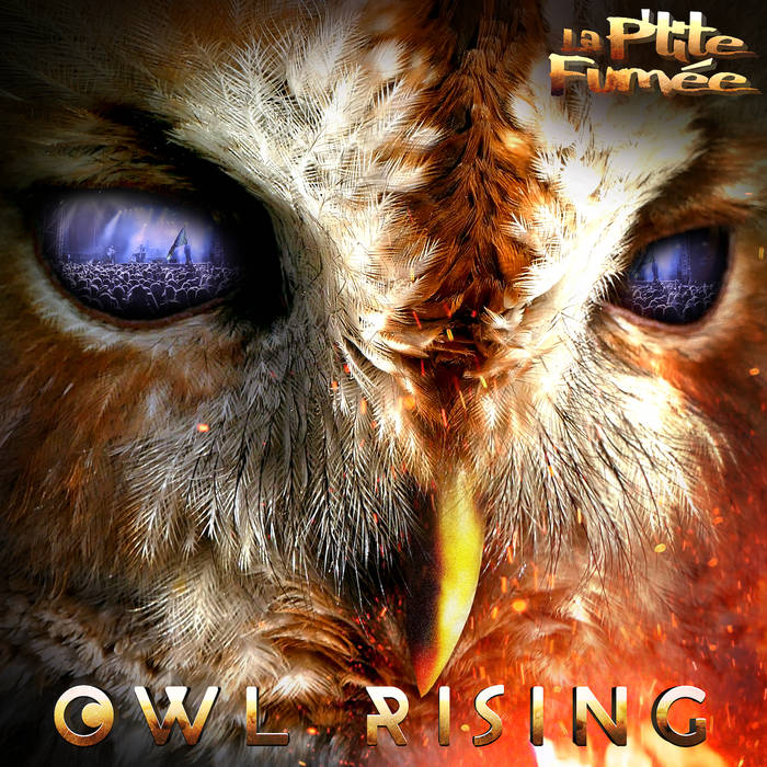 La P'tite Fumée: Owl Rising