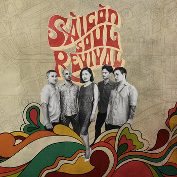 Saigon Soul Revival: Họa Âm Xưa